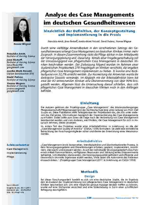 [doc_201254] Analyse des Case Managements im deutschen Gesundheitswesen hinsichtlich der Definition, der Konzeptgestaltung und Implementierung in die Praxis