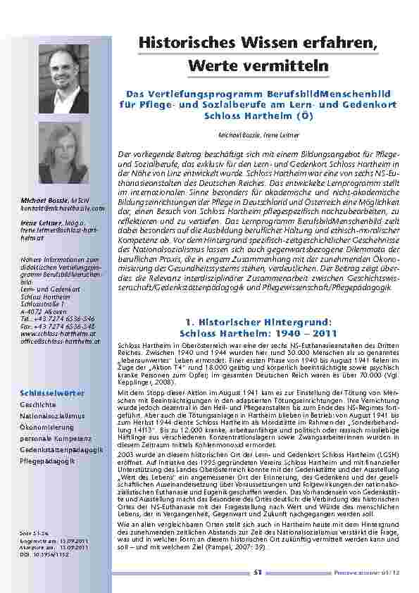 [doc_201200] Historisches Wissen erfahren, Werte vermitteln - Das Vertiefungsprogramm BerufsbildMenschenbild für Pflegeund Sozialberufe am Lernund Gedenkort Schloss Hartheim (Ö)
