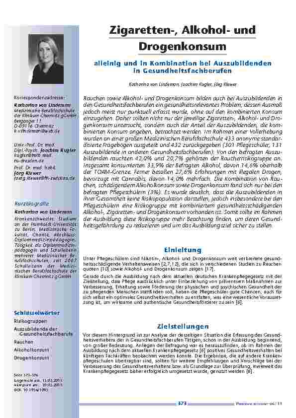 [doc_201157] Zigaretten-, Alkoholund Drogenkonsum alleinig und in Kombination bei Auszubildenden in Gesundheitsfachberufen