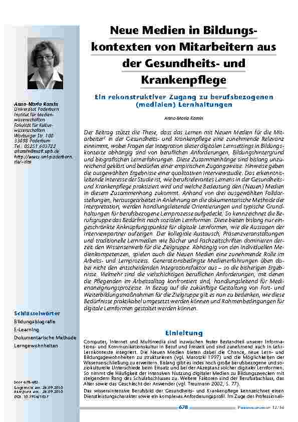 [doc_201115] Neue Medien in Bildungskontexten von Mitarbeitern aus der Gesundheitsund Krankenpflege. Ein rekonstruktiver Zugang zu berufsbezogenen (medialen) Lernhaltungen