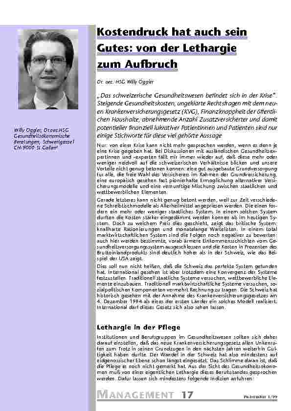 [doc_201106] Kostendruck hat auch sein Gutes: von der Lethargie zum Aufbruch