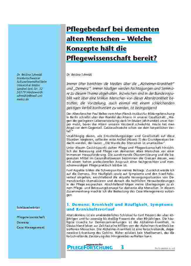 [doc_200907] Pflegebedarf bei dementen alten Menschen – Welche Konzepte hält die Pflegewissenschaft bereit?