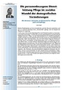 Die personenbezogene Dienstleistung Pflege im sozialen Wandel der demografischen Veränderungen