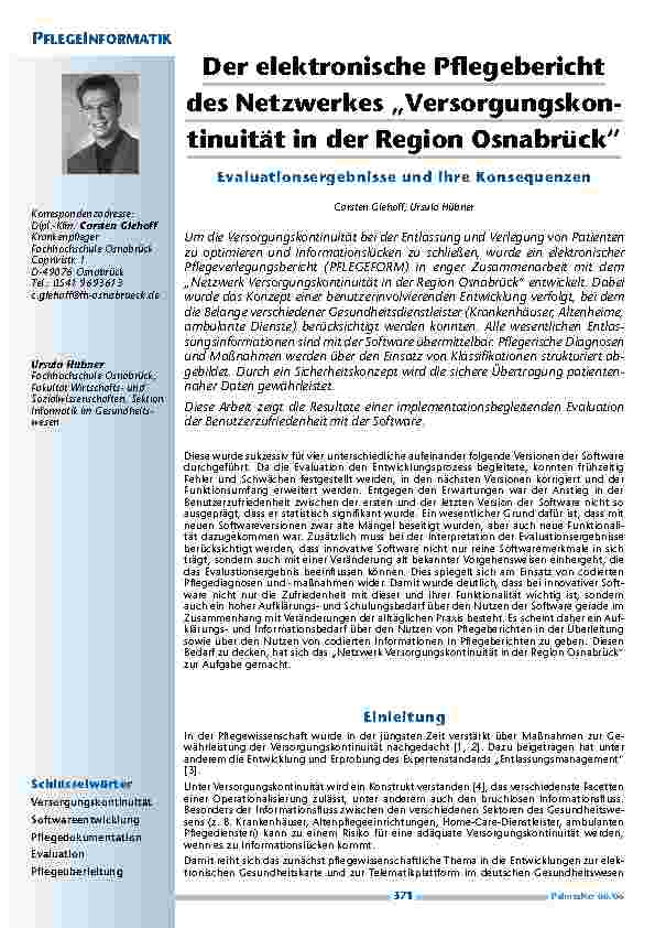 [doc_200463] Der elektronische Pflegebericht des Netzwerkes „Versorgungskontinuität in der Region Osnabrück“ Evaluationsergebnisse und ihre Konsequenzen