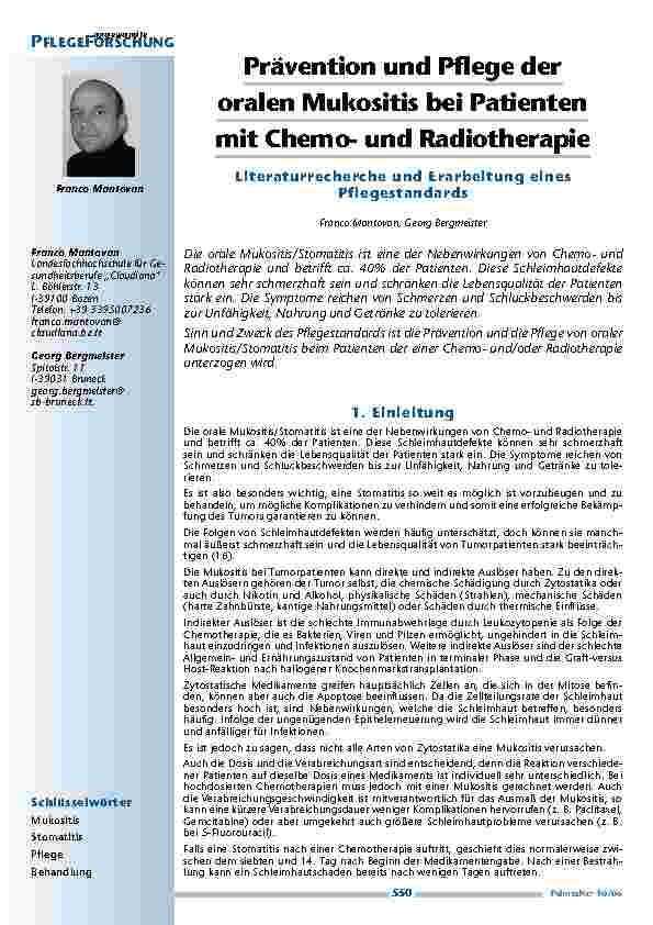 [doc_200444] Prävention und Pflege deroralen Mukositis bei Patientenmit Chemound RadiotherapieLiteraturrecherche und Erarbeitung einesPflegestandards