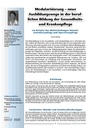 Modularisierung – neueAusbildungswege in der beruflichenBildung der GesundheitsundKrankenpflege am Beispiel der Weiterbildungen Intensiv-Anästhesiepflege und Operationspflege
