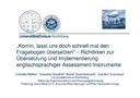 „Komm, lasst uns doch schnell mal den Fragebogen übersetzen“ – Richtlinien zur Übersetzung und Implementierung englischsprachiger Assessment-Instrumente