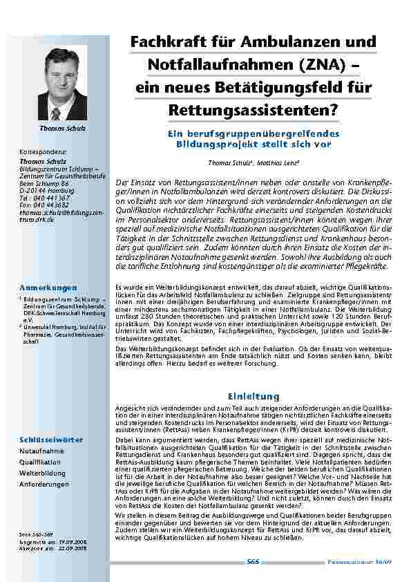 [doc_200119] Fachkraft für Ambulanzen und Notfallaufnahmen (ZNA) – ein neues Betätigungsfeld für Rettungsassistenten? Ein berufsgruppenübergreifendes Bildungsprojekt stellt sich vor