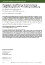 Pädagogische Qualifizierung als Voraussetzung erfolgreicher praktischer Physiotherapieausbildung: Ein Best-Practice-Beispiel für Mentorinnen und Praktikantinnen.