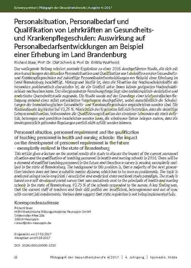 [doc_202044] Personalsituation, Personalbedarf und Qualifikation von Lehrkräften an Gesundheitsund Krankenpflegeschulen: Auswirkung auf Personalbedarfsentwicklungen am Beispiel einer Erhebung im Land Brandenburg