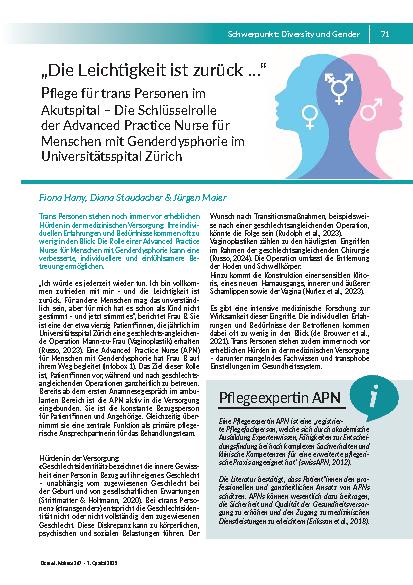 [doc_325180] Die Leichtigkeit ist zurück … Pflege für trans Personen im Akutspital – Die Schlüsselrolle der Advanced Practice Nurse für Menschen mit Genderdysphorie im Universitätsspital Zürich