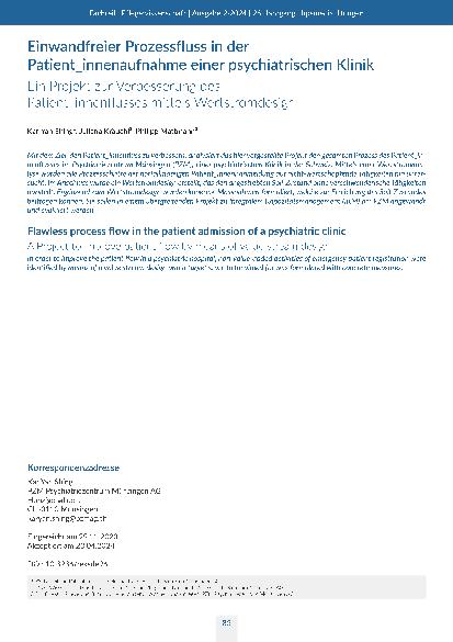 [doc_316234] Einwandfreier Prozessfluss in der Patient*innenaufnahme einer psychiatrischen Klinik. Ein Projekt zur Verbesserung des Patient*innenflusses mittels Wertstromdesign.