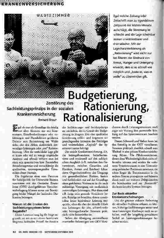 Budgetierung, Rationierung, Rationalisierung Zerstörung des Sachleistungsprinzips in der sozialen Krankenversicherung