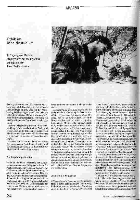 Ethik im Medizinstudium Befragung von Medizinstudierenden zur Medizinethik am Beispiel der Bioethik-Konvention