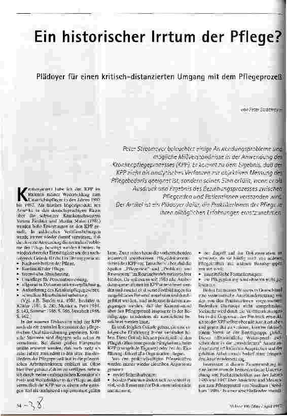 [doc_40773] Ein historischer Irrtum der Pflege? Plädoyer für einen kritisch-distanzierten Umgang mit dem Pflegeprozeß