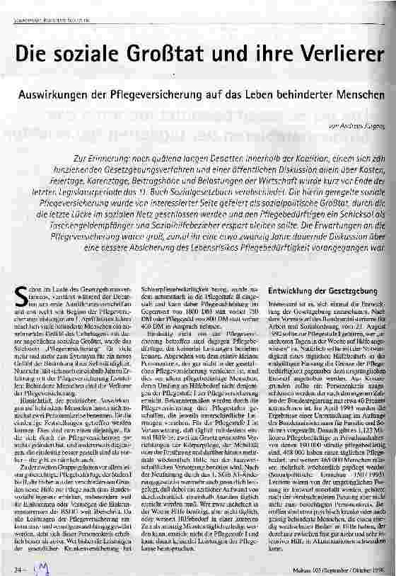 [doc_38984] Die soziale Großtat und ihre Verlierer Auswirkungen der Pflegeversicherung auf das Leben behinderter Menschen