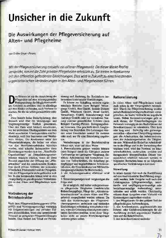 Unsicher in die Zukunft Die Auswirkungen der Pflegeversicherung auf Altenund Pflegeheime
