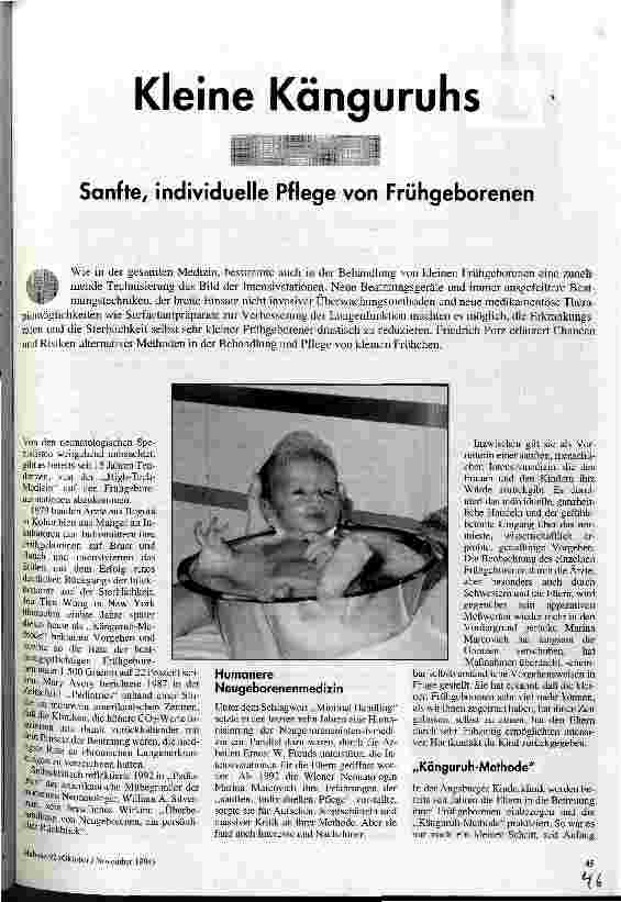 Kleine Känguruhs Sanfte, individuelle Pflege von Frühgeborenen