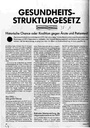 Gesundheitsstrukturgesetz Historische Chance oder Koalition gegen Ärzte und Patienten?