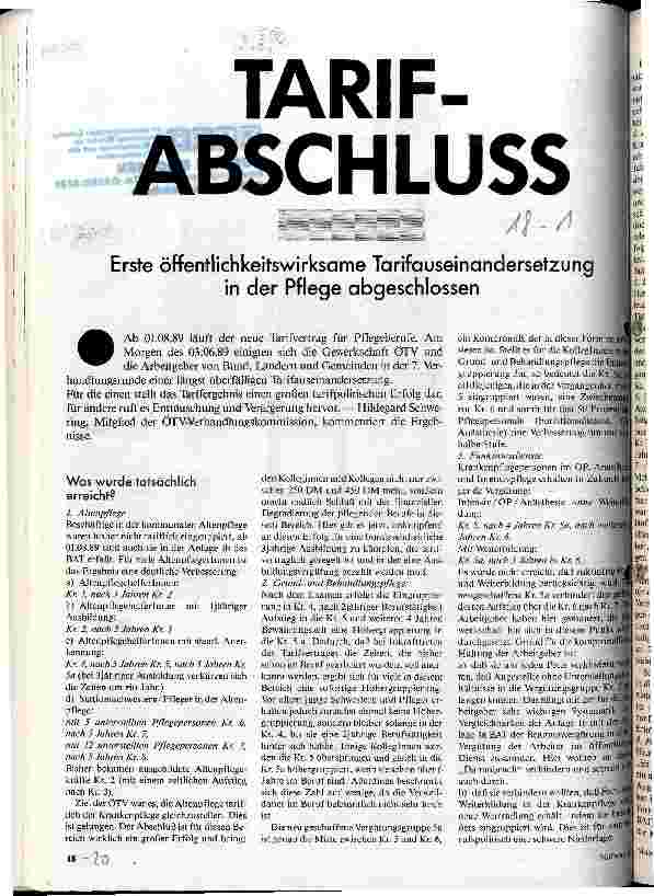 [doc_21293] Tarifabschluß 1. öffentlichwirksame Tarifauseinandersetzung in der Pflege