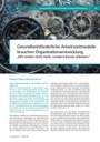 Gesundheitsförderliche Arbeitszeitmodelle brauchen Organisationsentwicklung „Wir wollen nicht mehr, sondern besser arbeiten. “