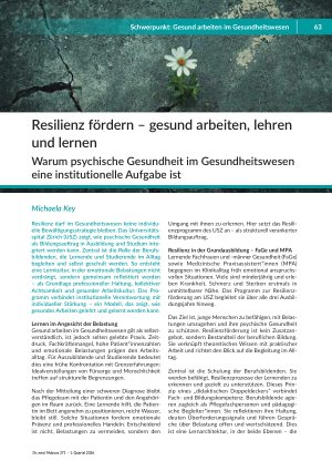 Resilienz fördern – gesund arbeiten, lehren und lernen Warum psychische Gesundheit im Gesundheitswesen eine institutionelle Aufgabe ist