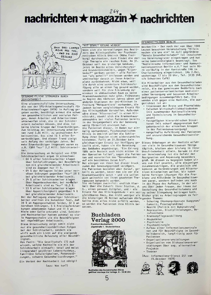 Nachrichten/Magazin: Gesundheitsladen Berlin, Lehrkrankenhaus, Verschärfung im PJ, Kleider machen Leute, Funkkolleg „Umwelt und Gesundheit“, Dr. med. Mabuse jetzt auch in München – Zeitschrift für alle Gesundheitsberufe
